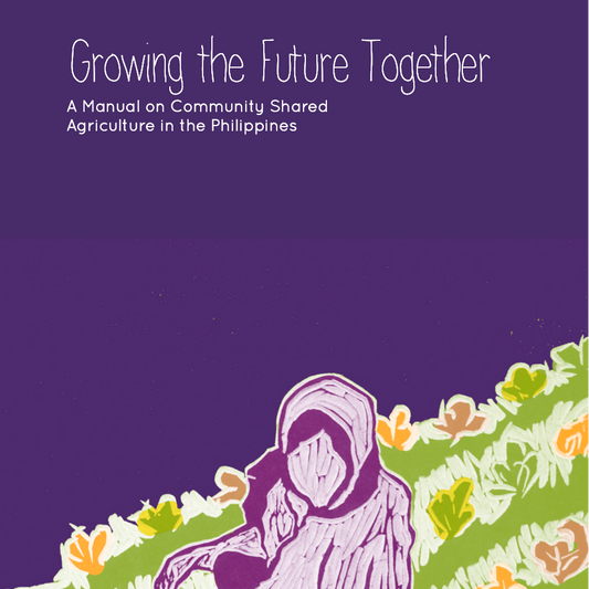 Community Shared Agriculture Manual : Growing the Future Together (Free Download) - Good Food Community